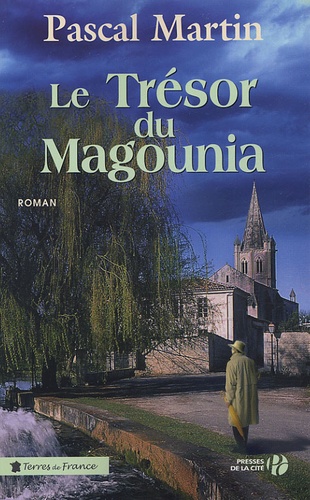 Pascal Martin - Le Trésor de Magounia.