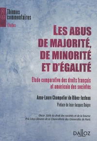 Les abus de majorité, de minorité et d'égalité