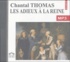 Chantal Thomas - Les adieux à la reine. 1 CD audio MP3