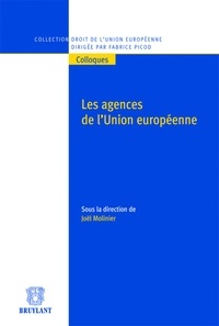 Joël Molinier - Les agences de l'Union européenne.