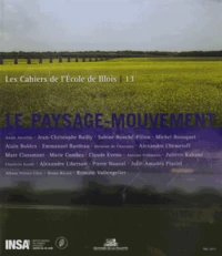 Le paysage-mouvement