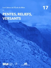 Pentes, reliefs, versants
