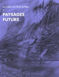 Paysages futurs