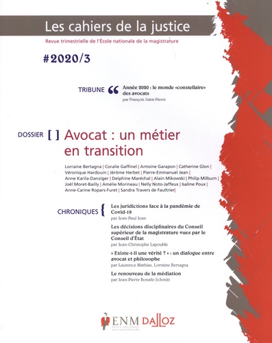 Les Cahiers de la Justice N° 3/2020 Avocat : un métier en transition