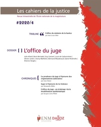 Jean-Louis Gillet - Les Cahiers de la Justice N° 4/2020 : L'office du juge.