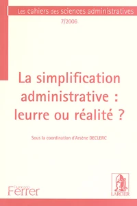 La simplification administrative : leurre ou réalité ?