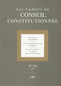 Les Cahiers du Conseil constitutionnel N° 14/2003