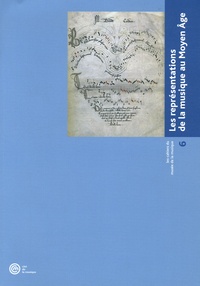 Martine Clouzot et Christine Laloue - Les cahiers du musée de la musique N° 6 : Les représentations de la musique au Moyen-Age.