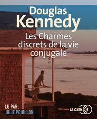 Douglas Kennedy - Les charmes discrets de la vie conjugale. 2 CD audio MP3