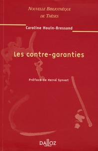 Caroline Houin-Bressand - Les contre-garanties.