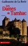 Guillemette de La Borie - Les Dames de Tarnhac.