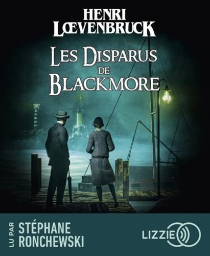 Les Disparus de Blackmore  avec 2 CD audio MP3