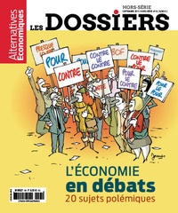 Guillaume Duval - Les dossiers d'Alternatives Economiques Hors-série N° 6, septembre 2017 : Les gros mots de l'économie.
