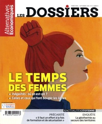 Marc Chevallier - Les dossiers d'Alternatives Economiques N° 15, septembre 2018 : Le temps des femmes.