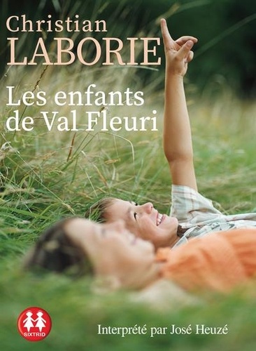 Les enfants de Val Fleuri  avec 1 CD audio MP3