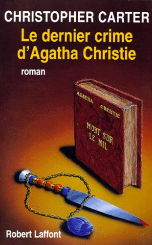Christopher Carter - Les enquêtes de lord Percival  : Le dernier crime d'Agatha Christie.