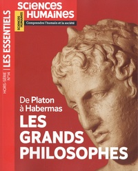 Héloïse Lhérété - Les essentiels des Sciences Humaines Hors-série N° 14, mai-juin 2023 : De Platon à Habermas - Les grands philosophes.