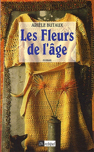 Les Fleurs de l'âge