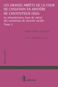 Les grands arrêts de la cour de cassation en matière ONSS