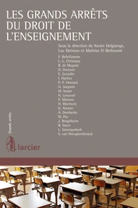 Les grands arrêts en droit de l'enseignement