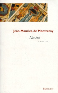 Jean-Maurice de Montrémy - Les îles étrangères N°  5 : Nos étés.