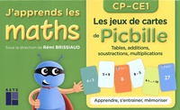 Rémi Brissiaud - Les jeux de cartes de Picbille CP-CE1 - Tables, additions, soustractions, multiplications.