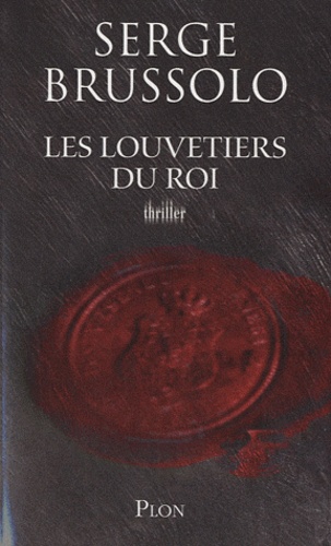 Serge Brussolo - Les louvetiers du roi.