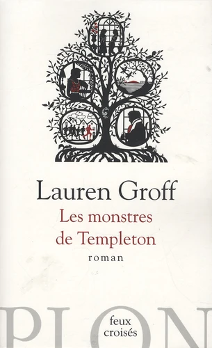 Les monstres de Templeton de Lauren Groff