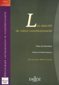 Les objectifs de valeur constitutionnelle