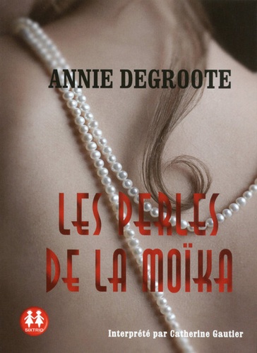 Les  perles de la Moïka
