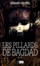 Gérard Delteil - Les pillards de Bagdad.