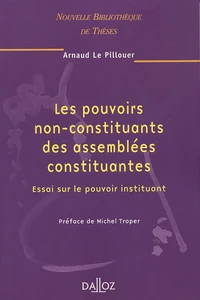 Les pouvoirs non-constituants des assemblées constituantes