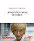 Françoise Sagan - Les quatre coins du coeur. 1 CD audio MP3