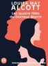 Louisa May Alcott - Les quatre filles du Docteur March. 1 CD audio MP3
