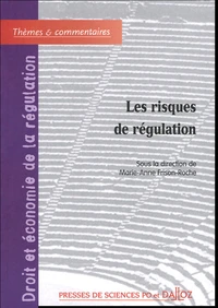 Les risques de régulation