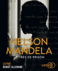 Nelson Mandela - Lettres de prison. 2 CD audio MP3