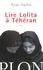 Lire Lolita à Téhéran