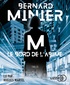Bernard Minier - M, le bord de l'abîme. 2 CD audio MP3