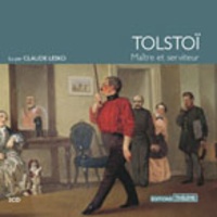 Léon Tolstoï - Maître et serviteur. 2 CD audio