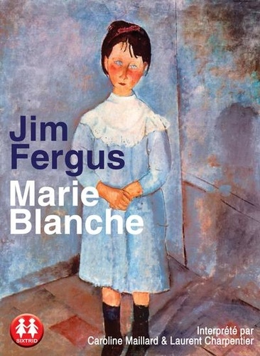 Jim Fergus - Marie-Blanche. 2 CD audio MP3