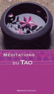 Jean-Paul Bourre - Méditations du Tao.