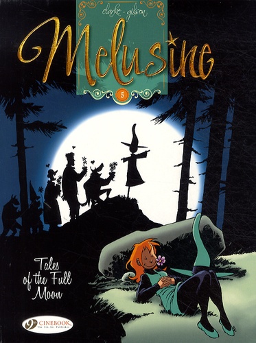 Mélusine Tome 5 Tales of the full moon
