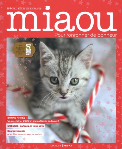 Isabelle Collin - Miaou N° 8, Spécial fêtes et enfants : Enfants, je vous aime - Avec un calendrier 2020 et plein d'idées cadeaux !.