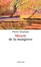 Pierre Graziani - Miracle de la mangrove.