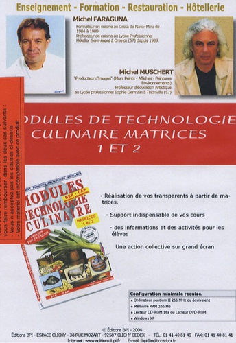 Michel Faraguna et Michel Muschert - Modules de technologie culinaire BEP-CAP - CD-ROM Matrices 1 et 2 version professeur.