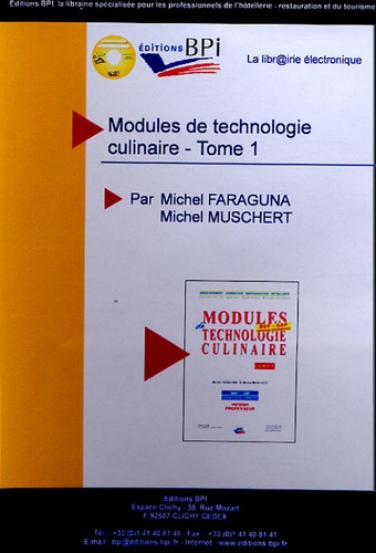 Michel Faraguna et Michel Muschert - Modules de technologie culinaire Tome 1. 1 Disquette