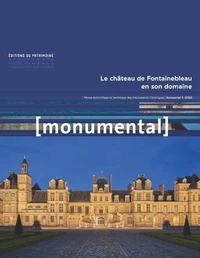 Le château de Fontainebleau en son domaine