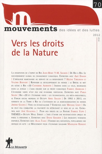 Vincent Bourdeau et Nicolas Haeringer - Mouvements N° 70, été 2012 : Vers les droits de la nature.