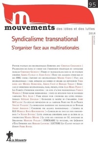  Revue Mouvements - Mouvements N° 95 : Syndicalisme transnational - S'organiser face aux multinationales.