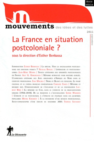 Esther Benbassa - Mouvements Septembre 2011 : La France en situation postcoloniale ?.